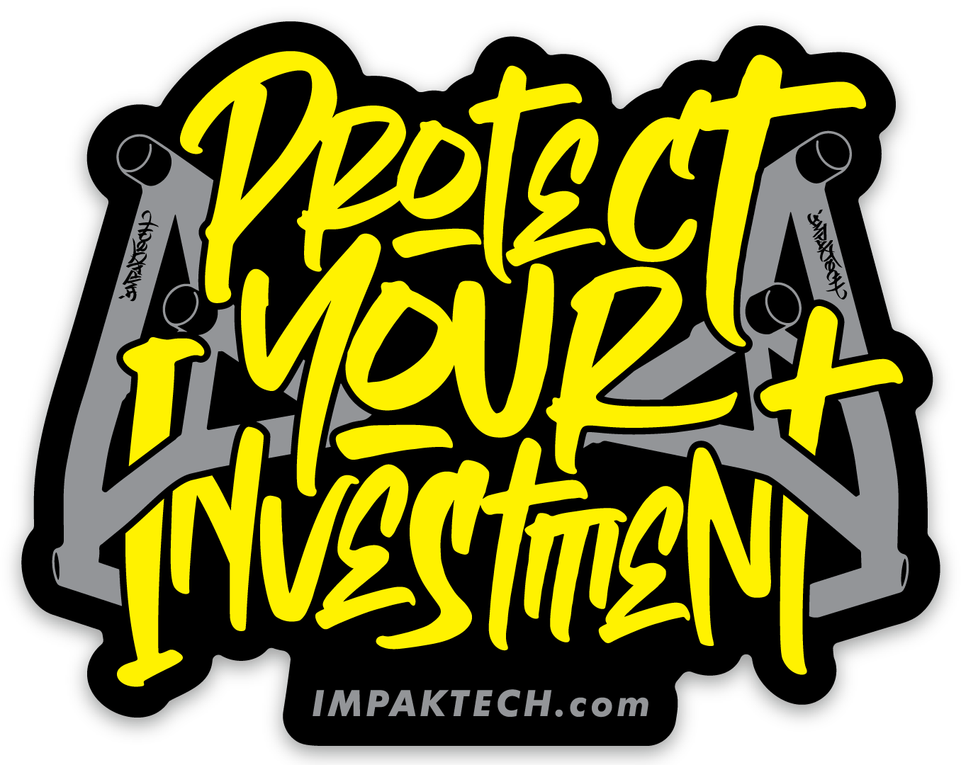 Protect Your Invesment Sticker