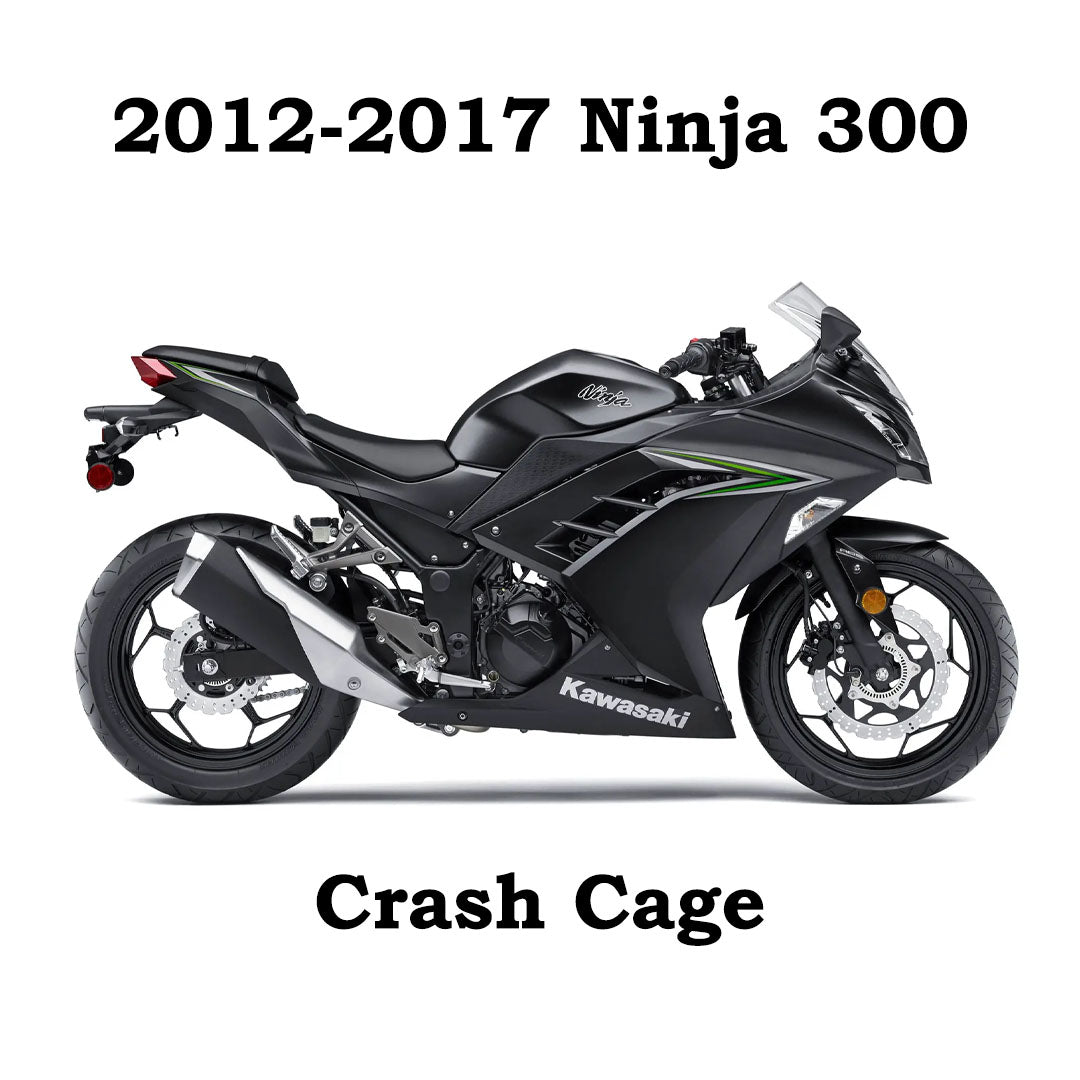 Crash Cage Kawasaki Ninja 300 | 2012-2017