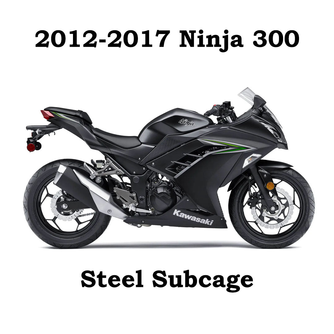Steel Subcage Kawasaki Ninja 300 | 2012-2017